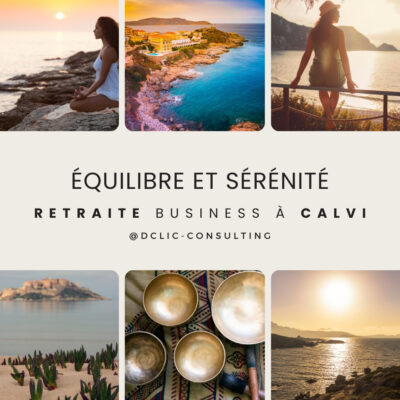 Séminaire Équilibre et Sérénité : Retraite Business à Calvi